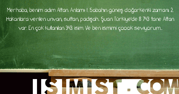 altan isminin anlamı